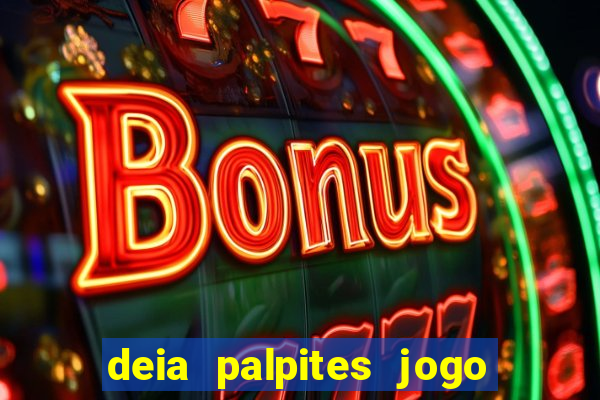 deia palpites jogo do bicho